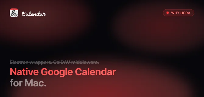 Why I'm Building hora Calendar